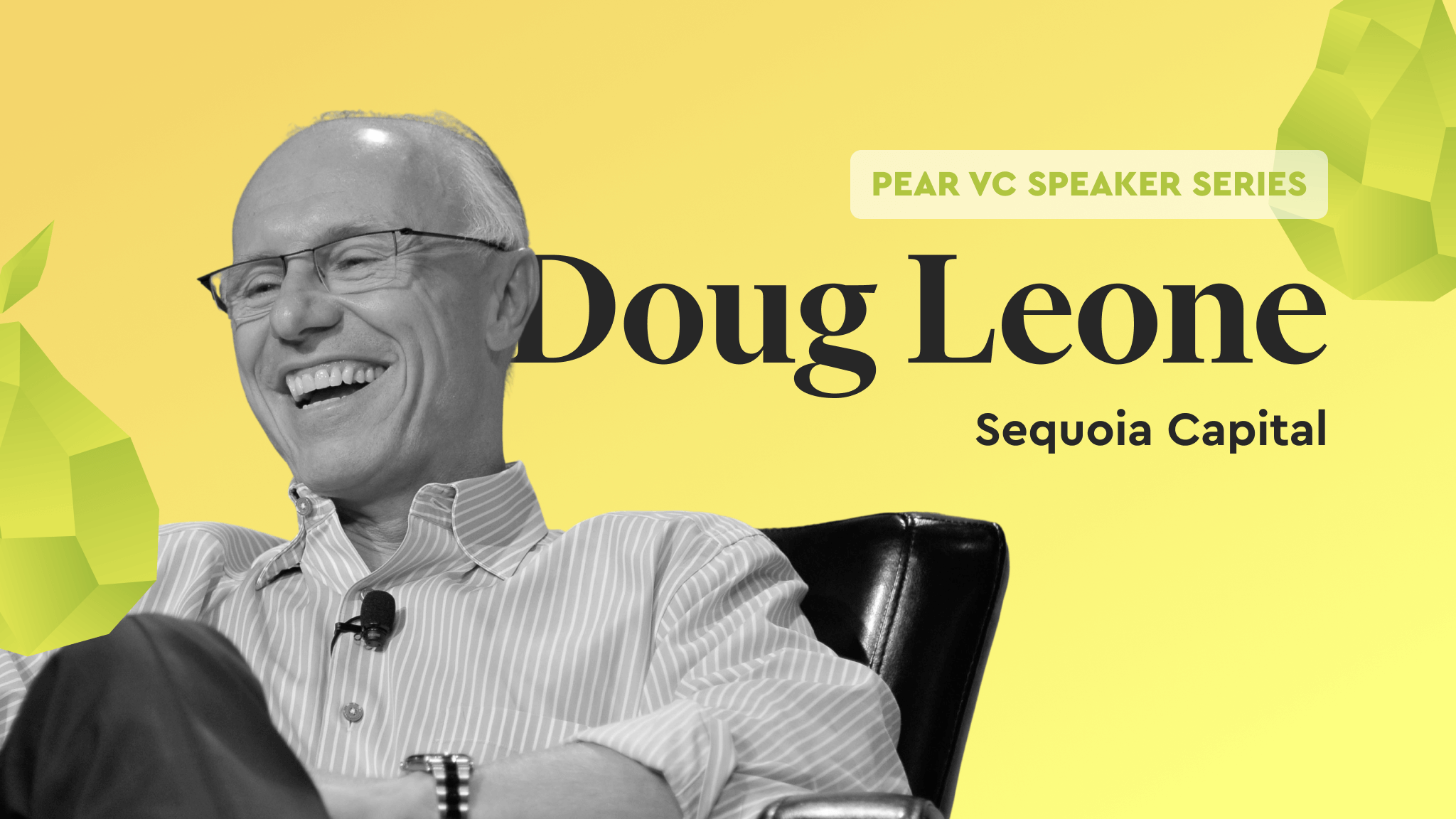 resources Pear VC Speaker Series: Doug Leone