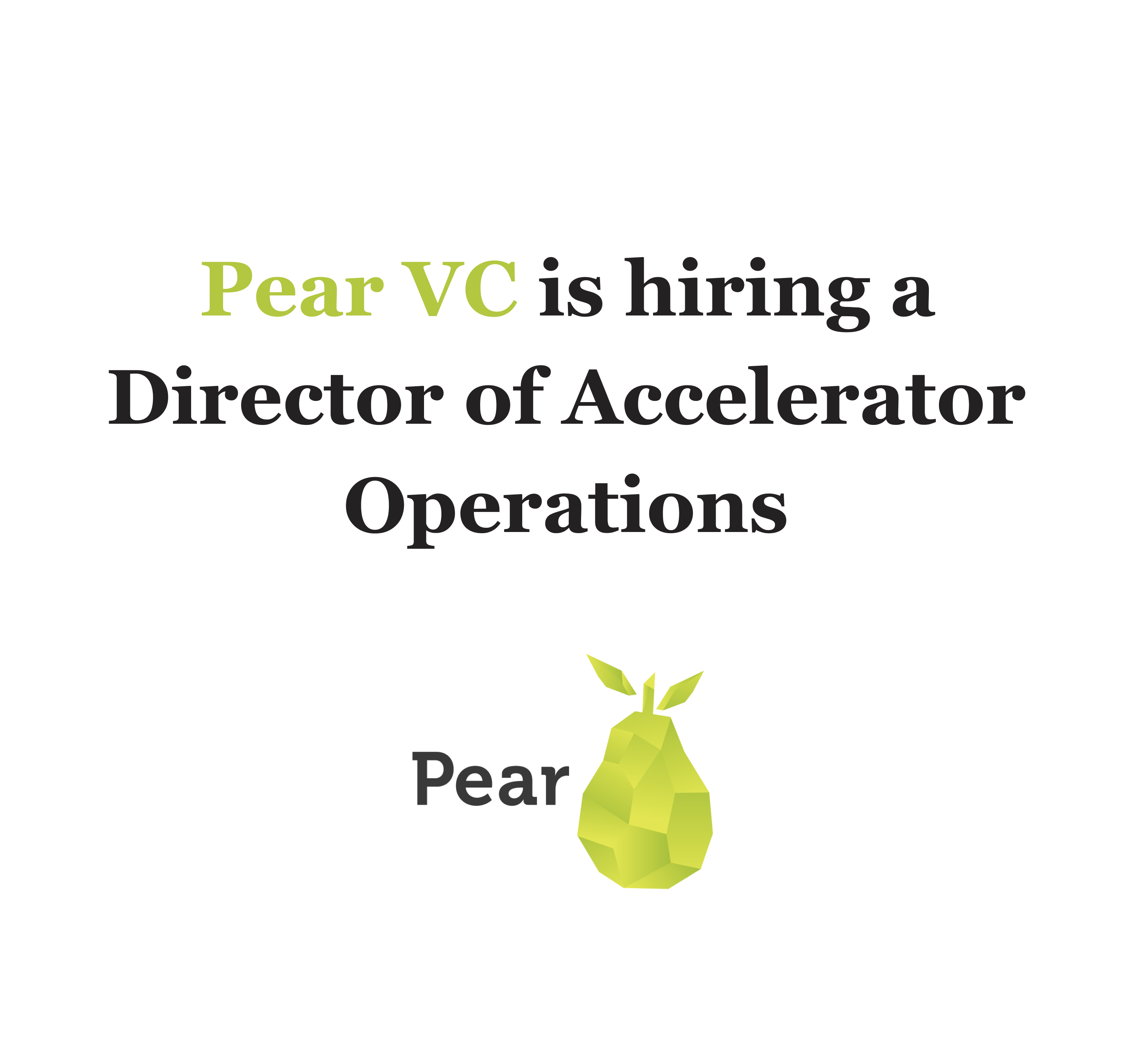 Pear VC Hiring Director of Accelerator Operations
