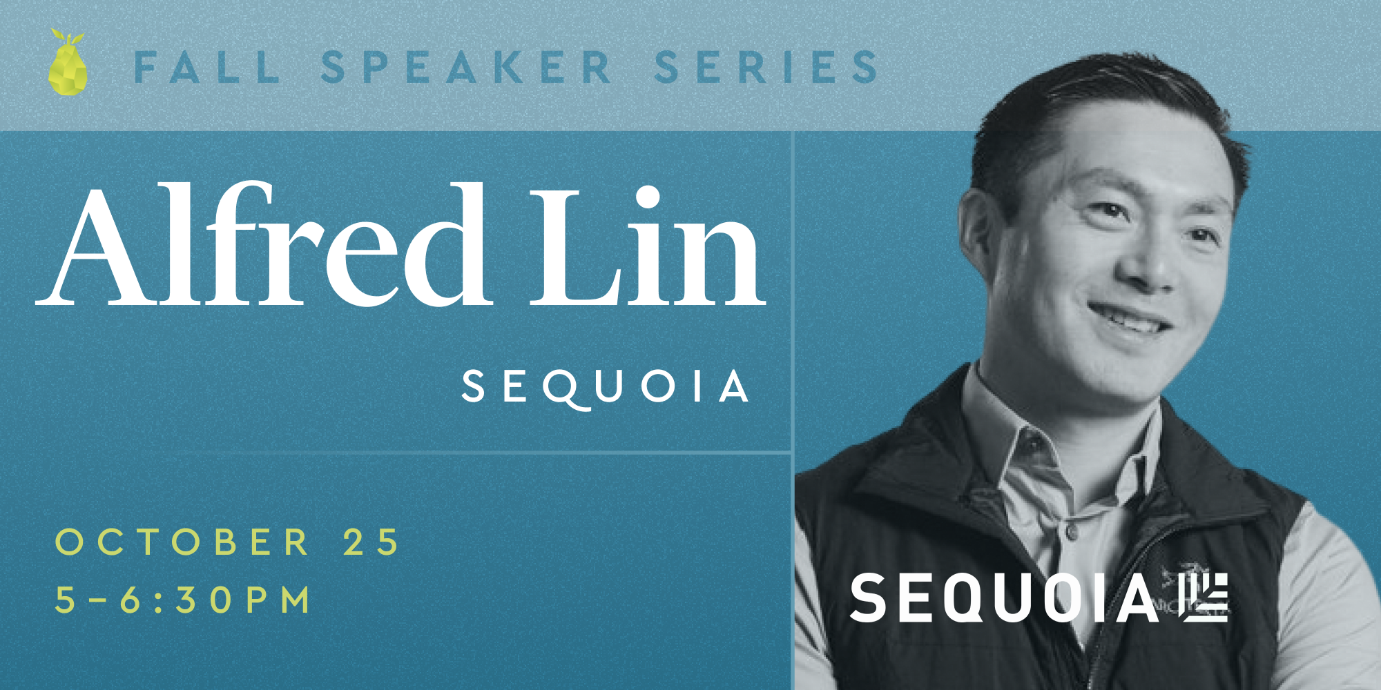 resources Pear Speaker Series: Fireside Chat with Alfred Lin of Sequoia Capital
