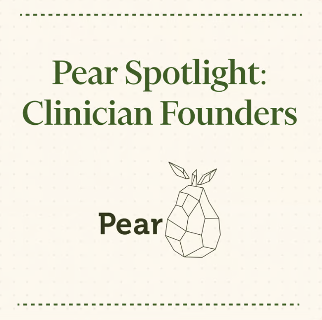 resources Pear Spotlight: Clinician Founders