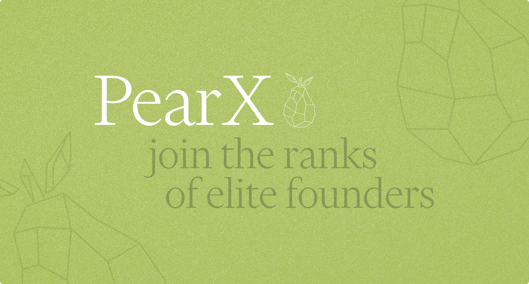 PearX: join the ranks of elite founders