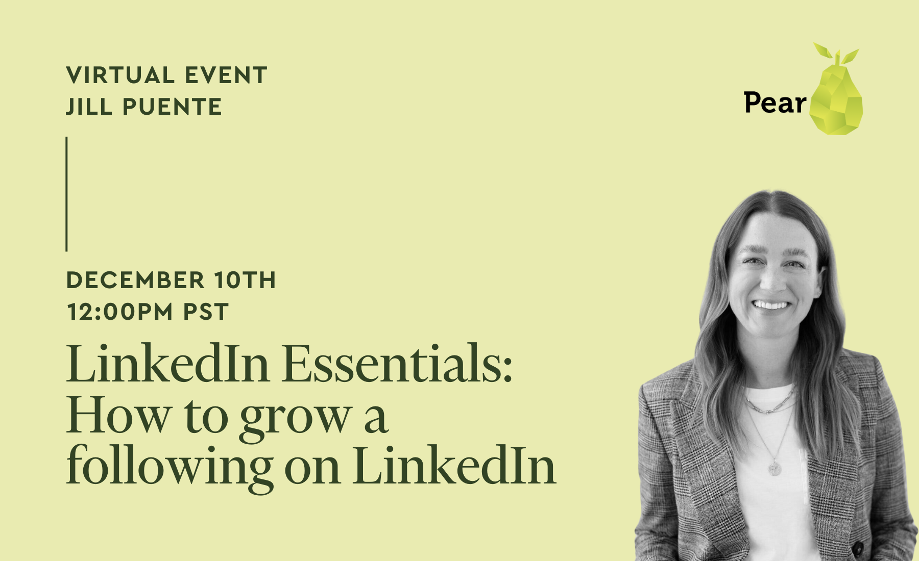 resources LinkedIn Essentials: Jill Puente, Pear VC Marketing Partner