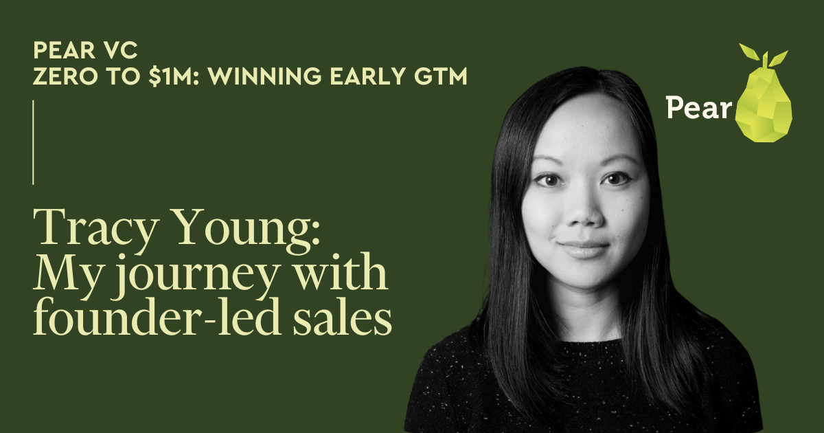 My journey with founder-led sales: lessons from Tracy Young